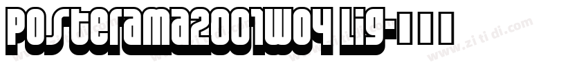 Posterama2001Wo4 Lig字体转换